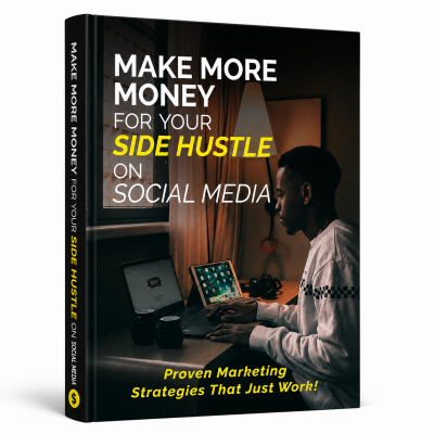 Make More Money for Your Side Hustle